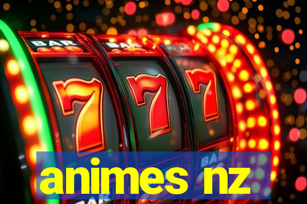 animes nz